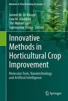 Abbildung von Al-Khayri / Alnaddaf | Innovative Methods in Horticultural Crop Improvement | 1. Auflage | 2024 | 1 | beck-shop.de