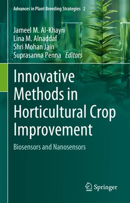 Abbildung von Al-Khayri / Alnaddaf | Innovative Methods in Horticultural Crop Improvement | 1. Auflage | 2024 | 2 | beck-shop.de