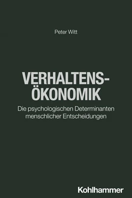 Abbildung von Witt | Verhaltensökonomik | 1. Auflage | 2024 | beck-shop.de