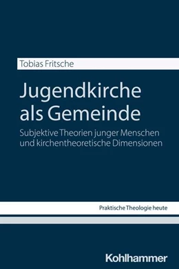 Abbildung von Fritsche | Jugendkirche als Gemeinde | 1. Auflage | 2024 | beck-shop.de