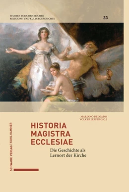 Abbildung von Delgado / Leppin | Historia magistra ecclesiae | 1. Auflage | 2024 | beck-shop.de
