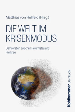 Abbildung von von Hellfeld | Die Welt im Krisenmodus | 1. Auflage | 2024 | beck-shop.de