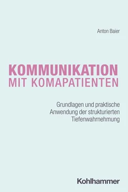 Abbildung von Baier | Kommunikation mit Komapatienten | 1. Auflage | 2024 | beck-shop.de