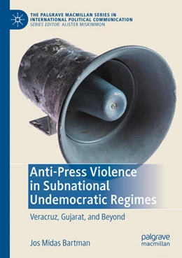 Abbildung von Bartman | Anti-Press Violence in Subnational Undemocratic Regimes | 1. Auflage | 2024 | beck-shop.de