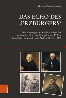 Abbildung von Schlinkheider | Das Echo des ,Erzbürgers‘ | 1. Auflage | 2024 | beck-shop.de