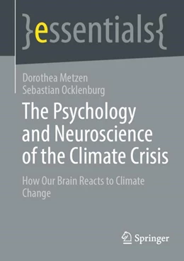 Abbildung von Metzen / Ocklenburg | The Psychology and Neuroscience of the Climate Crisis | 1. Auflage | 2024 | beck-shop.de