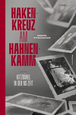Abbildung von Pitscheider | Hakenkreuz am Hahnenkamm | 1. Auflage | 2024 | 31 | beck-shop.de