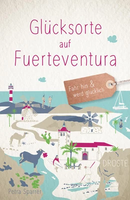 Abbildung von Sparrer | Glücksorte auf Fuerteventura | 1. Auflage | 2024 | beck-shop.de