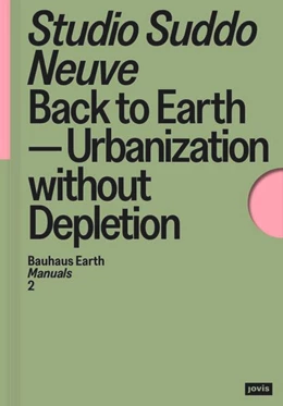 Abbildung von Studio Suddo Neuve | Back to Earth | 1. Auflage | 2025 | beck-shop.de