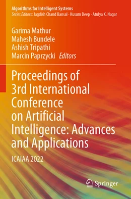 Abbildung von Mathur / Bundele | Proceedings of 3rd International Conference on Artificial Intelligence: Advances and Applications | 1. Auflage | 2024 | beck-shop.de