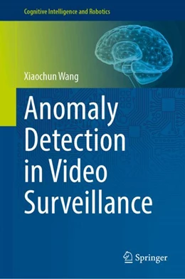 Abbildung von Wang | Anomaly Detection in Video Surveillance | 1. Auflage | 2024 | beck-shop.de