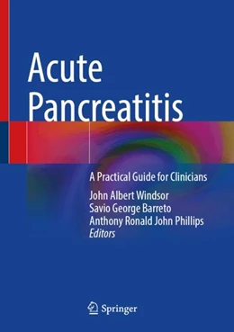 Abbildung von Windsor / Barreto | Acute Pancreatitis | 1. Auflage | 2024 | beck-shop.de