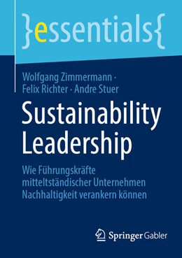 Abbildung von Zimmermann / Richter | Sustainability Leadership | 1. Auflage | 2024 | beck-shop.de