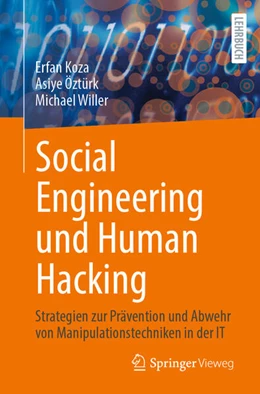 Abbildung von Koza / Öztürk | Social Engineering und Human Hacking | 1. Auflage | 2024 | beck-shop.de
