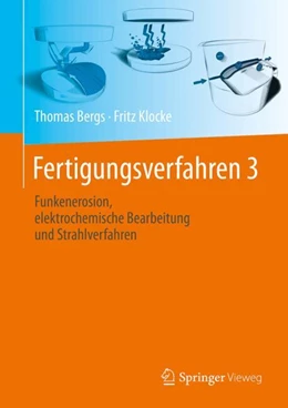 Abbildung von Klocke / Bergs | Fertigungsverfahren 3 | 5. Auflage | 2024 | beck-shop.de