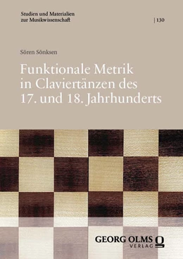 Abbildung von Sönksen | Funktionale Metrik in Claviertänzen des 17. und 18. Jahrhunderts | 1. Auflage | 2024 | beck-shop.de