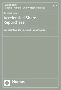 Abbildung von Schulz | Accelerated Share Repurchase | 1. Auflage | 2024 | beck-shop.de