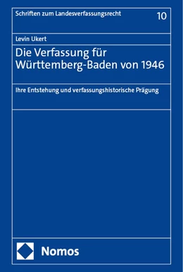Abbildung von Ukert | Die Verfassung für Württemberg-Baden von 1946 | 1. Auflage | 2024 | beck-shop.de