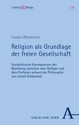 Abbildung von Wlodarczyk | Religion als Grundlage der freien Gesellschaft | 1. Auflage | 2023 | beck-shop.de