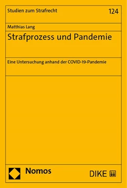 Abbildung von Lang | Strafprozess und Pandemie | 1. Auflage | 2023 | beck-shop.de