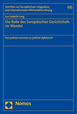 Abbildung von Lang | Die Rolle des Europäischen Gerichtshofs im Wandel | 1. Auflage | 2023 | beck-shop.de