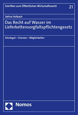 Abbildung von Holbach | Das Recht auf Wasser im Lieferkettensorgfaltspflichtengesetz | 1. Auflage | 2023 | beck-shop.de
