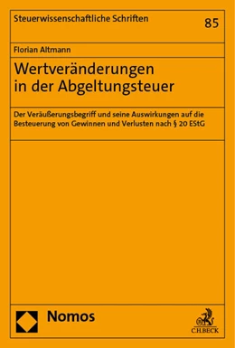 Abbildung von Altmann | Wertveränderungen in der Abgeltungsteuer | 1. Auflage | 2023 | beck-shop.de