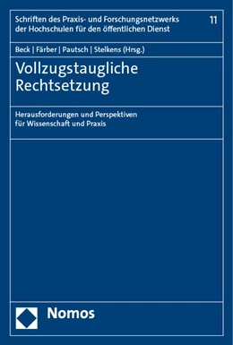 Abbildung von Beck / Färber | Vollzugstaugliche Rechtsetzung | 1. Auflage | 2023 | beck-shop.de