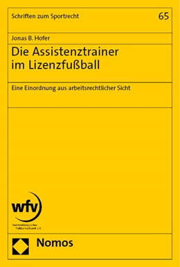 Abbildung von Hofer | Die Assistenztrainer im Lizenzfußball | 1. Auflage | 2023 | beck-shop.de