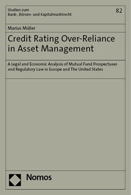 Abbildung von Müller | Credit Rating Over-Reliance in Asset Management | 1. Auflage | 2023 | beck-shop.de