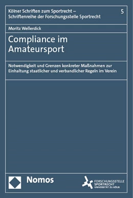 Abbildung von Wellerdick | Compliance im Amateursport | 1. Auflage | 2023 | beck-shop.de