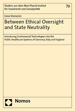 Abbildung von Domenici | Between Ethical Oversight and State Neutrality | 1. Auflage | 2023 | beck-shop.de