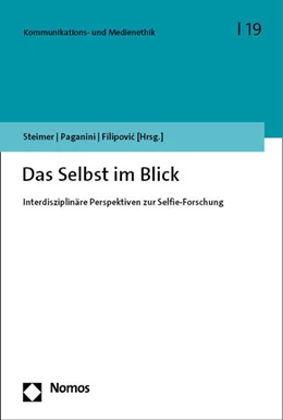 Abbildung von Steimer / Paganini | Das Selbst im Blick | 1. Auflage | 2023 | beck-shop.de