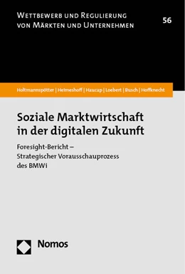 Abbildung von Holtmannspötter / Heimeshoff | Soziale Marktwirtschaft in der digitalen Zukunft | 1. Auflage | 2023 | beck-shop.de