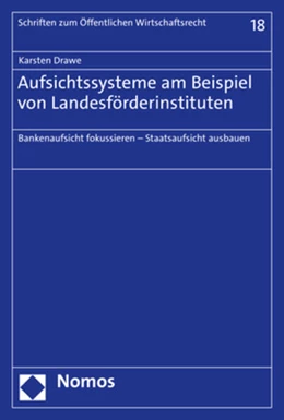 Abbildung von Drawe | Aufsichtssysteme am Beispiel von Landesförderinstituten | 1. Auflage | 2023 | beck-shop.de