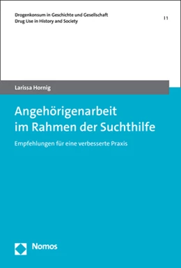Abbildung von Hornig | Angehörigenarbeit im Rahmen der Suchthilfe | 1. Auflage | 2023 | beck-shop.de