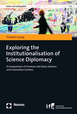 Abbildung von Epping | Exploring the Institutionalisation of Science Diplomacy | 1. Auflage | 2023 | beck-shop.de