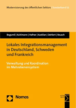 Abbildung von Bogumil / Kuhlmann | Lokales Integrationsmanagement in Deutschland, Schweden und Frankreich | 1. Auflage | 2023 | beck-shop.de