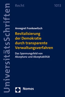 Abbildung von Frankewitsch | Revitalisierung der Demokratie durch transparente Verwaltungsverfahren | 1. Auflage | 2023 | beck-shop.de