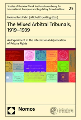 Abbildung von Ruiz Fabri / Erpelding | The Mixed Arbitral Tribunals, 1919-1939 | 1. Auflage | 2023 | beck-shop.de