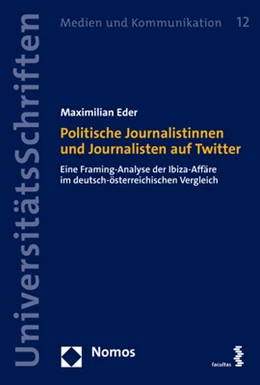 Abbildung von Eder | Politische Journalistinnen und Journalisten auf Twitter | 1. Auflage | 2023 | beck-shop.de