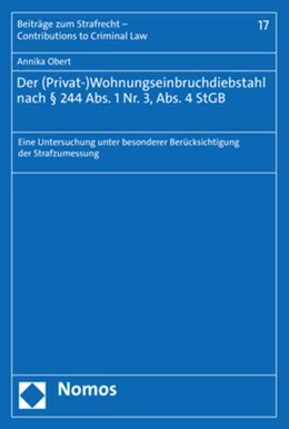 Abbildung von Obert | Der (Privat-)Wohnungseinbruchdiebstahl nach § 244 Abs. 1 Nr. 3, Abs. 4 StGB | 1. Auflage | 2023 | beck-shop.de