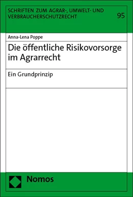 Abbildung von Poppe | Die öffentliche Risikovorsorge im Agrarrecht | 1. Auflage | 2023 | beck-shop.de