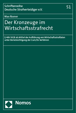 Abbildung von Rosner | Der Kronzeuge im Wirtschaftsstrafrecht | 1. Auflage | 2023 | beck-shop.de