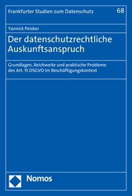 Abbildung von Peisker | Der datenschutzrechtliche Auskunftsanspruch | 1. Auflage | 2023 | beck-shop.de