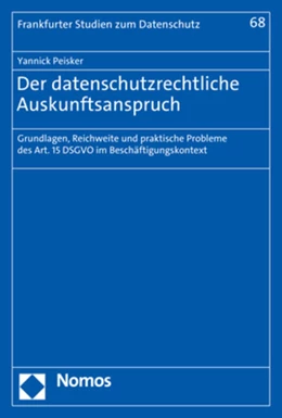 Abbildung von Peisker | Der datenschutzrechtliche Auskunftsanspruch | 1. Auflage | 2023 | beck-shop.de