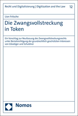 Abbildung von Fritsche | Die Zwangsvollstreckung in Token | 1. Auflage | 2023 | beck-shop.de