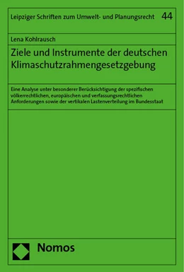 Abbildung von Kohlrausch | Ziele und Instrumente der deutschen Klimaschutzrahmengesetzgebung | 1. Auflage | 2023 | beck-shop.de