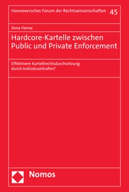 Abbildung von Hense | Hardcore-Kartelle zwischen Public und Private Enforcement | 1. Auflage | 2023 | beck-shop.de