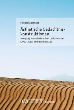 Abbildung von Elakkad | Ästhetische Gedächtniskonstruktionen | 1. Auflage | 2023 | beck-shop.de
